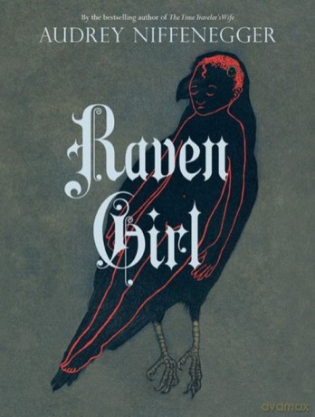 Raven Girl - Audrey Niffenegger [KSIĄŻKA]