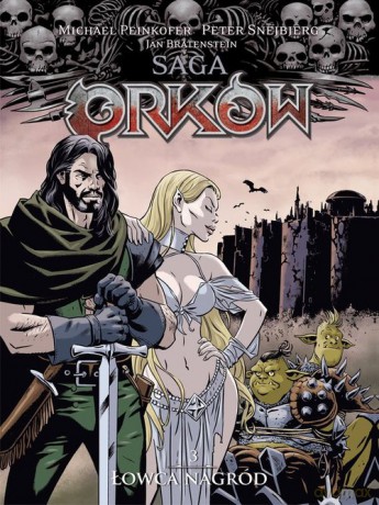 Saga Orków 3 Łowca nagród - Michael Peinkofer, Jan Bratenstein [KOMIKS]