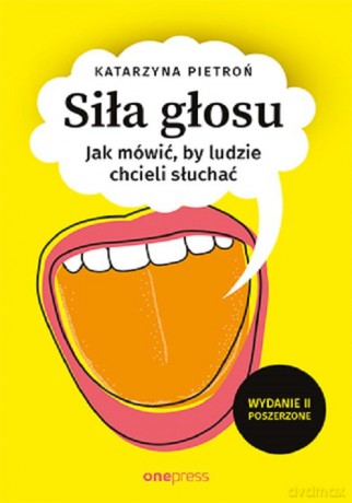 Siła głosu - Katarzyna Pietroń [KSIĄŻKA]