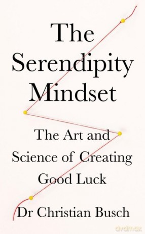 The Serendipity Mindset [KSIĄŻKA]
