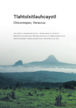 Tlahtolxitlauhcayotl Chicontepec Veracruz [KSIĄŻKA]