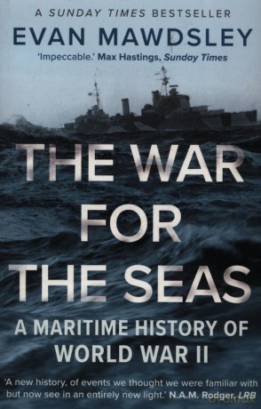 War for the Seas - Evan Mawdsley [KSIĄŻKA]