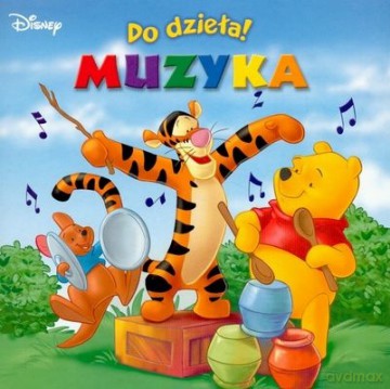 Do Dzieła Muzyka [KSIĄŻKA]
