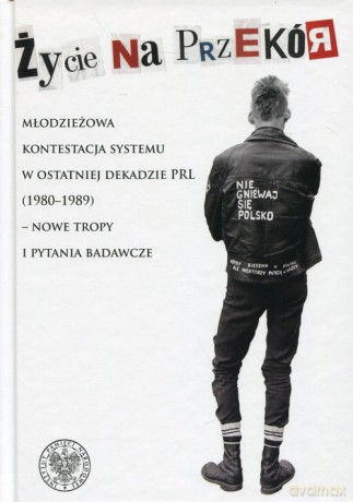 Życie na przekór [KSIĄŻKA]