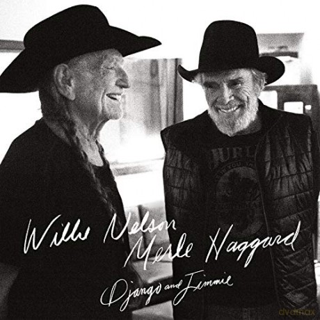 Willie Nelson and Merle Haggard: Django and Jimmie [2xWinyl]