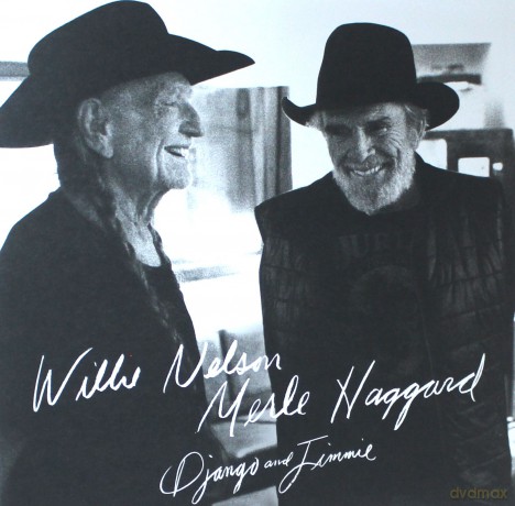 Willie Nelson and Merle Haggard: Django and Jimmie [2xWinyl]