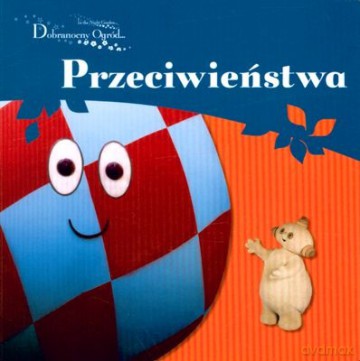 Dobranocny Ogród Przeciwieństwa (twarda) [KSIĄŻKA]