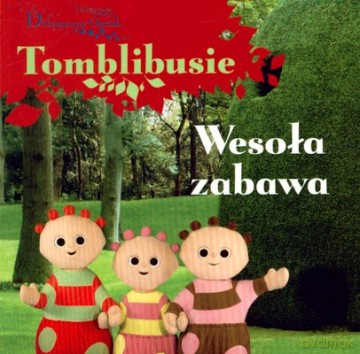 Dobranocny Ogród Tomblibusie Wesoła Zabawa (twarda) [KSIĄŻKA]
