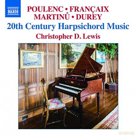 Christopher D Lewis: 20Th C Harpsichord Music [CD]