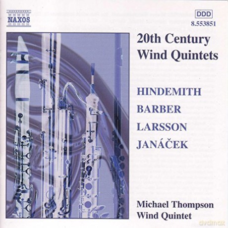 Michael Thompson Wind Qnt: 20Th Century Wind Quintets [CD]