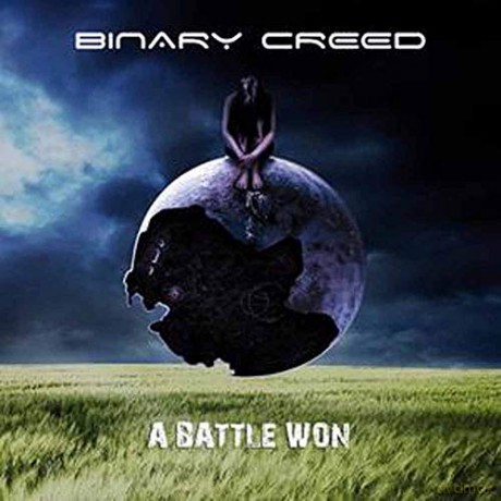 Binary Creed: A Battle Won [CD]