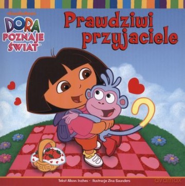 Dora Poznaje Świat Prawdziwi Przyjaciele [KSIĄŻKA]