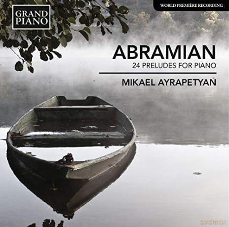 Mikael Ayrapetyan: Abramian24 Preludes For Piano [CD]