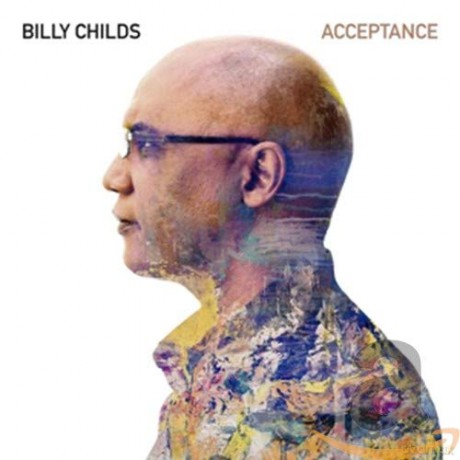 Billy Childs: Acceptance [CD]