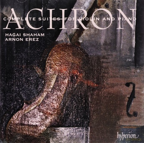 Hagai Shahamarnon Erez: Achroncomplete Suites For Violinpiano [2CD]