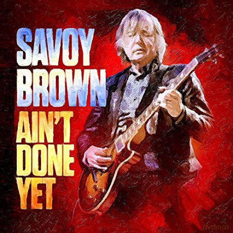 Savoy Brown: Ain't Done Yet [Winyl]