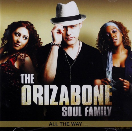 Drizabone Soul Family: All The Way [CD]