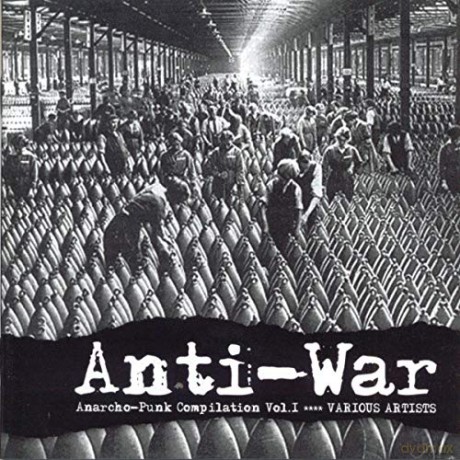 Anti War - Anarcho Punk Compilation [CD]
