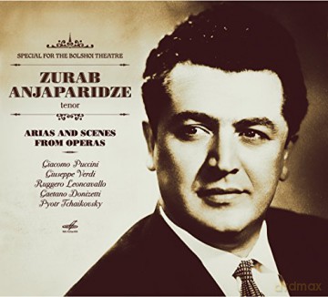 Zurab Anjaparidze: Arias And Scenes From Operas [CD]