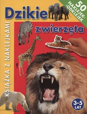 Dzikie Zwierzęta Książka z Naklejkami - Hinkler Books [KSIĄŻKA]