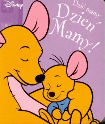 Dziś Mamy Dzień Mamy [KSIĄŻKA]