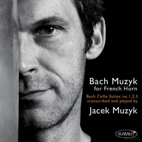 Jacek Muzyk: Bach Muzyk For French Horn [CD]