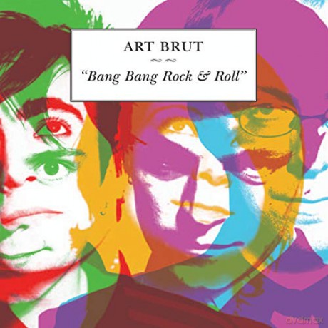 Art Brut: Bang Bang Rock And Roll [Winyl]
