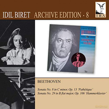 Idil Biret: Beethovenpiano Sonatas Nos 8 29 [CD]