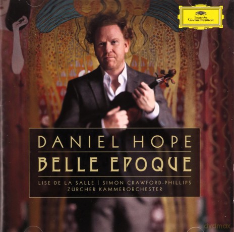Daniel Hope: Belle Epoque [2CD]