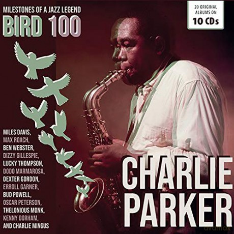 Charlie Parker: Bird 100 - 100th Anniversary - Original Albums [10CD]