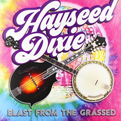 Hayseed Dixie: Blast From The Grassed (RSD 2020) [Winyl]