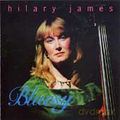 Hilary James: Bluesy [CD]