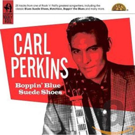 Carl Perkins: Boppin Blue Suede Shoes [CD]