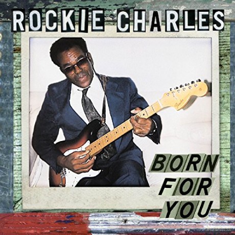 Rockie Charles: Born For You [CD]