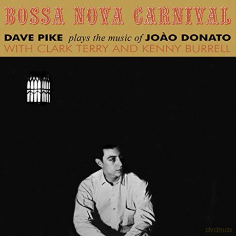 Dave Pike: Bossa Nova Carnival [Winyl]