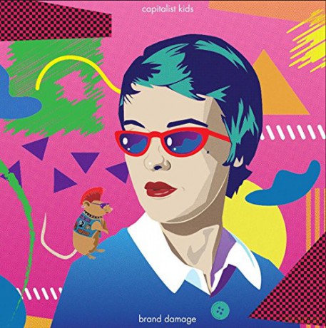 Capitalist Kids: Brand Damage [CD]