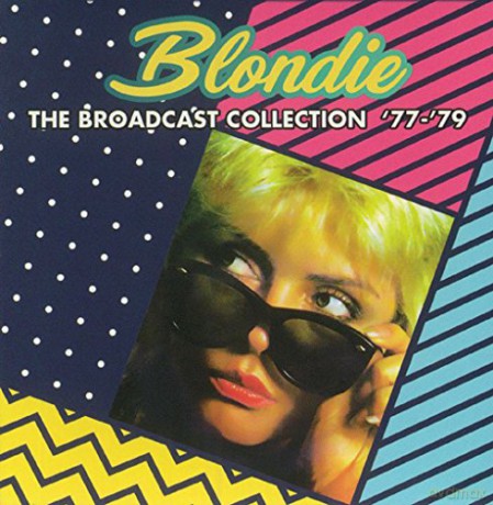 Blondie: Broadcast Collection 77-79 [5CD]