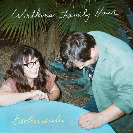 Watkins Family Hour: Brother Sister [CD]