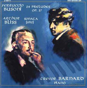 Trevor Barnard: Busoni And Bliss Piano Music [CD]