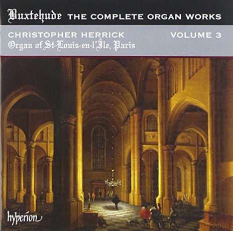 Christopher Herrick: Buxtehudecomplete Organ Works Vol 3 [CD]