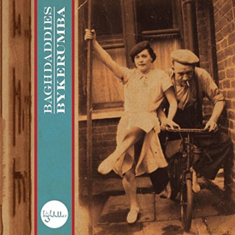 Baghdaddies: Bykerumba [CD]