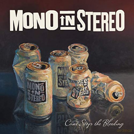 Mono In Stereo: Cant Stop The Bleeding [Winyl]