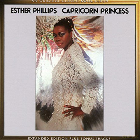 Esther Phillips: Capricorn Princess [CD]