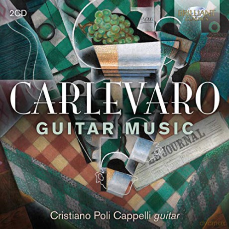 Cristiano Poli Cappelli: Carlevaro: Guitar Music [2CD]