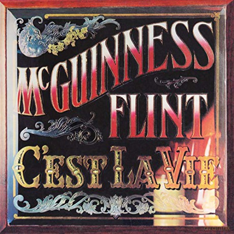 Mcguinness Flint: CEst La Vie [CD]