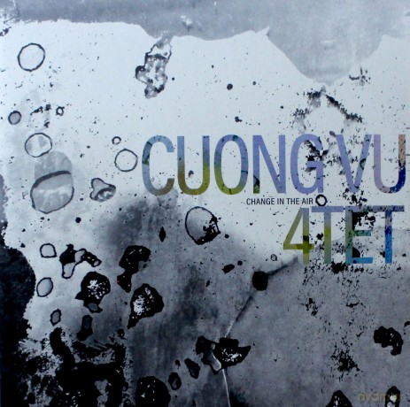 Cuong Vu 4tet: Change In The Air [2xWinyl]