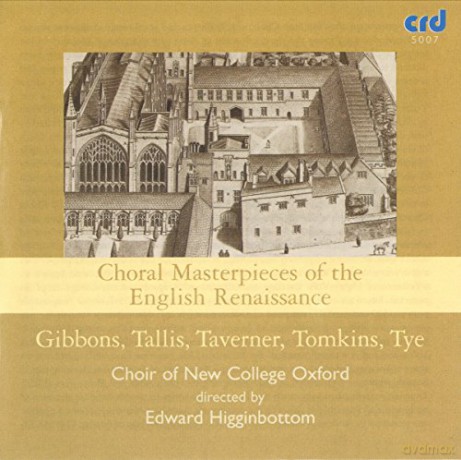 Edward Higginbottom: Choral Masterpieces Of The English Renaissance [5CD]