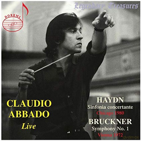 Claudio Abbado: Claudio Abbado Live: Haydn Sinfonia Concertante (1980 Performance). Bruckner Symphony No.1 (1972 Performance) [CD]