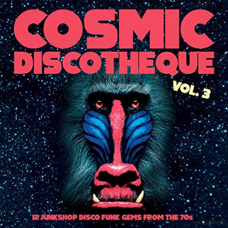 Cosmic Discotheque Vol. 3 [Winyl]