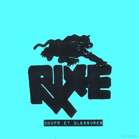 Rixe: Coups Et Blessures [Winyl]